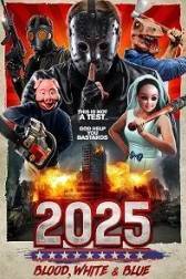 Постер к 2025: Кровавый, белый и синий (2022)